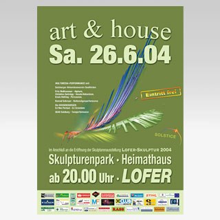 Performance Art und house 2004, Plakat<br />Multimediaperformance,  - Lofer,  - 2004.